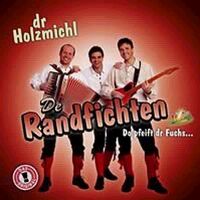 Dr Holzmichl - Das Album mit allen großen Hits